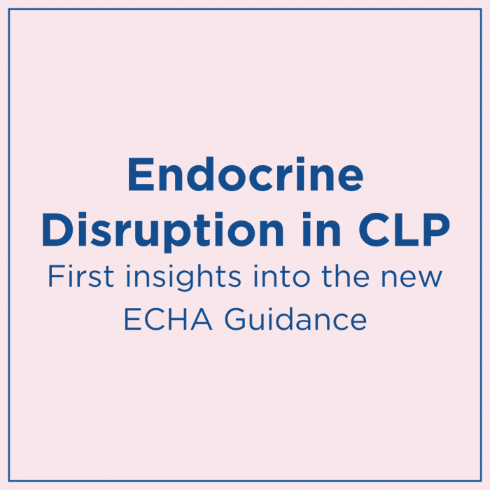 Endocrine Disruption in CLP: First insights into the new ECHA Guidance (FREE webinar) Endocrine Disruption in CLP: First insights into the new ECHA Guidance (FREE webinar)