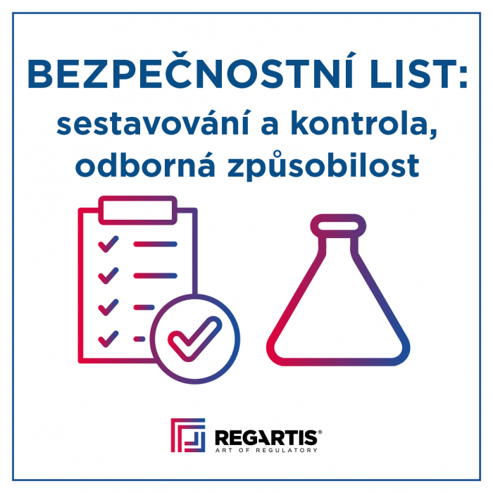 BEZPEČNOSTNÍ LIST: sestavování a kontrola BL, odborná způsobilost